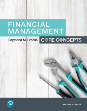 Financial Management Core Concepts 4th 4E Raymond Brooks