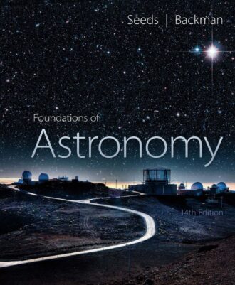 Foundations of Astronomy 14th 14E Michael Seeds