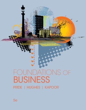 Foundations of Business 5th 5E William Pride