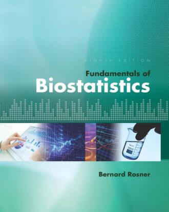 Fundamentals of Biostatistics 8th 8E Bernard Rosner