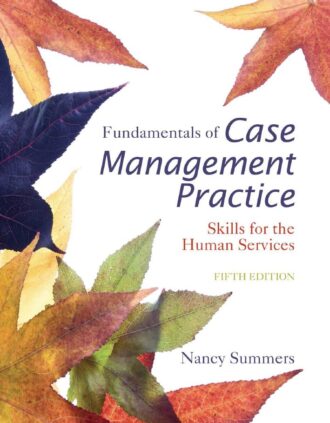 Fundamentals of Case Management Practice 5th 5E