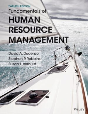 Fundamentals of Human Resource Management 12th 12E