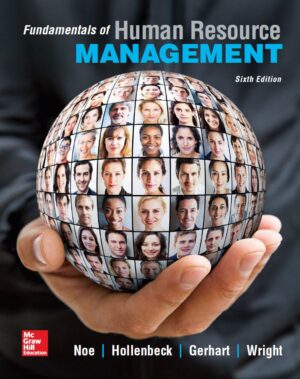 Fundamentals of Human Resource Management 6th 6E