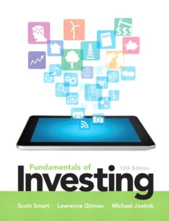 Solution Manual Fundamentals of Investing 12th 12E