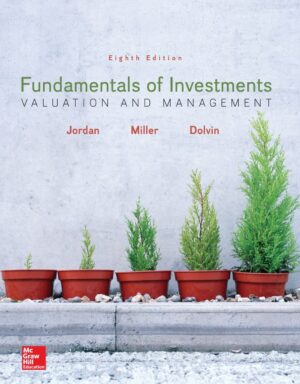 Fundamentals of Investments Valuation and Management 8th 8E