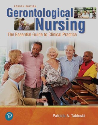 Gerontological Nursing The Essential Guide to Clinical Practice 4th 4E