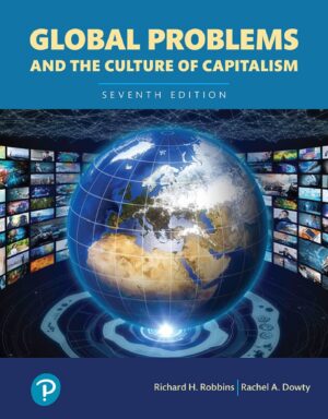 Global Problems and the Culture of Capitalism 7th 7E