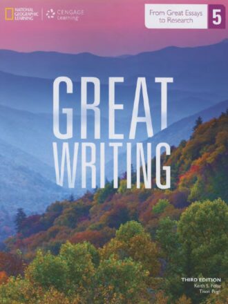 Great Writing 5 Greater Essays 3rd 3E Keith Folse