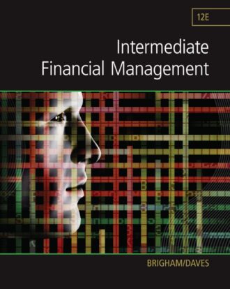 Intermediate Financial Management 12th 12E