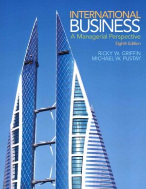 International Business; A Managerial Perspective 8th 8E