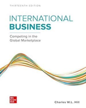 International Business Competing in the Global Marketplace 13th 13E