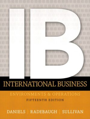 International Business; Environments and Operations 15th 15E