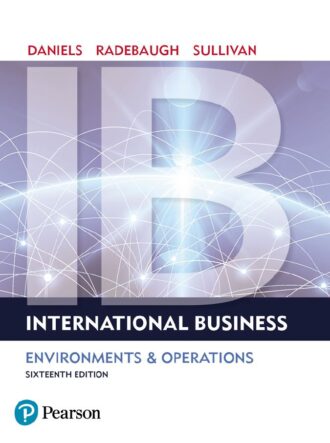International Business; Environments and Operations 16th 16E