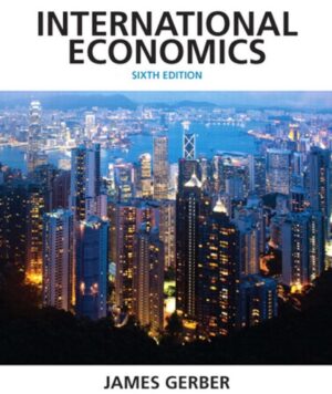 International Economics 6th 6E James Gerber