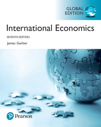 International Economics 7th Global Edition James Gerber