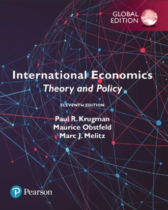 International Economics Theory and Policy, Global Edition 11th 11E