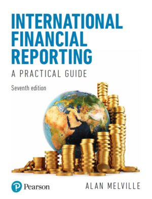 International Financial Reporting 7th 7E Alan Melville