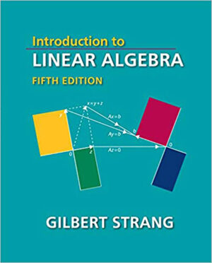 Introduction to Linear Algebra 5th 5E Gilbert Strang