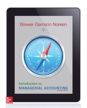Solution Manual Introduction to Managerial Accounting 7th 7E