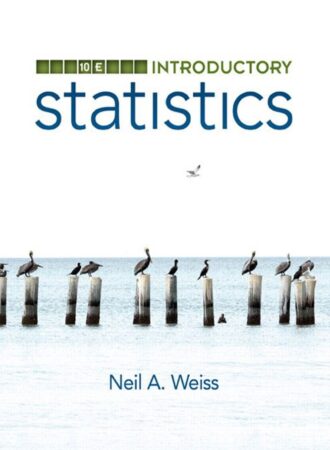 Introductory Statistics 10th 10E Neil Weiss
