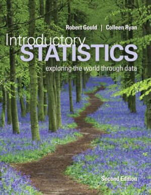 Introductory Statistics 2nd 2E Robert Gould
