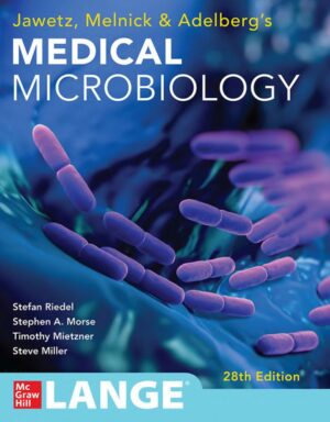 Jawetz, Melnick, & Adelberg’s Medical Microbiology 28th 28E