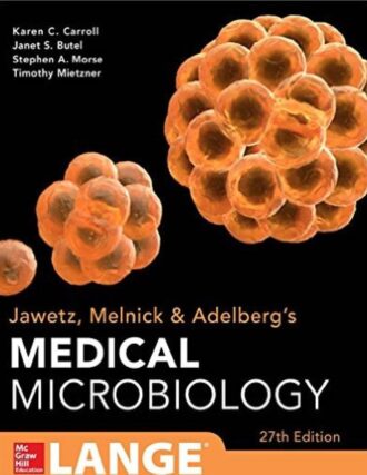 Jawetz Melnick and Adelberg’s Medical Microbiology 27th 27E