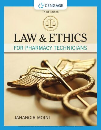 Law and Ethics for Pharmacy Technicians 3rd 3E Jahangir Moini