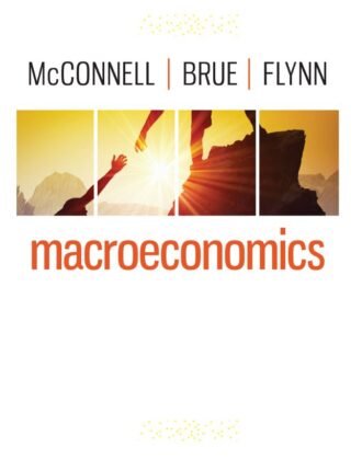 Macroeconomics 22nd Campbell McConnell Stanley Brue