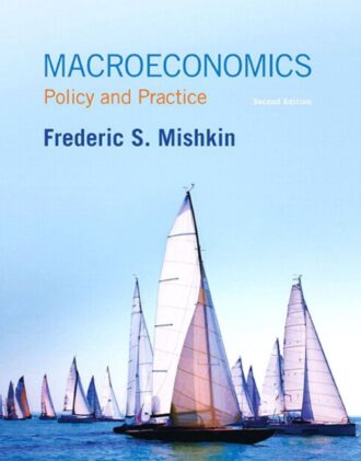 Macroeconomics; Policy and Practice 2nd 2E
