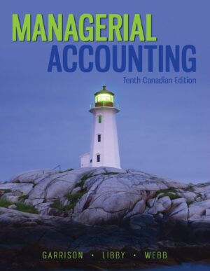 Managerial Accounting 10th 10E Garrison