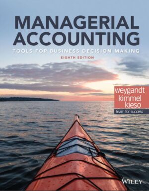 Managerial Accounting 8th 8E Jerry Weygandt