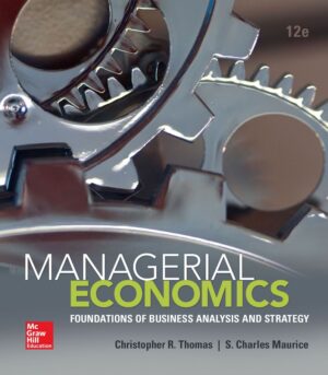 Managerial Economics 12th 12E Christopher Thomas