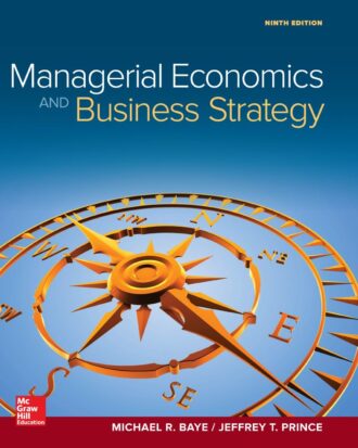 Managerial Economics and Business Strategy 9th 9E