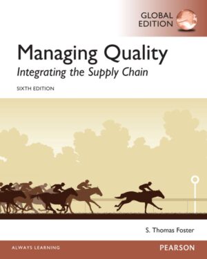 Managing Quality Integrating the Supply Chain 6th 6E
