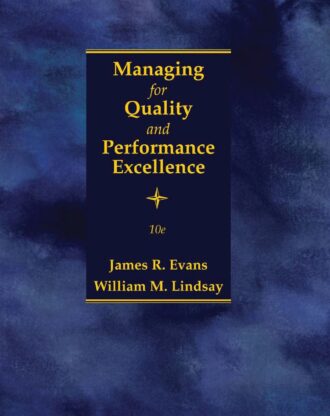 Solution Manual Managing for Quality and Performance Excellence 10th 10E