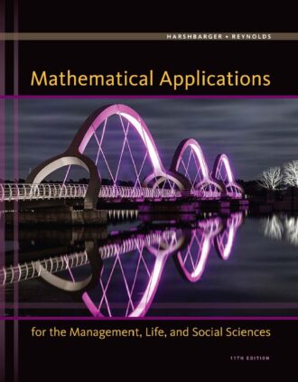 Mathematical Applications for the Management, Life, and Social Sciences 11th 11E