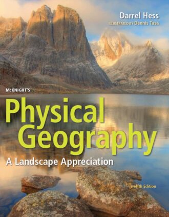 McKnight's Physical Geography A Landscape Appreciation 12th 12E