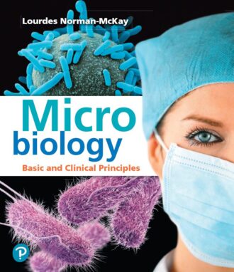 Microbiology Basic and Clinical Principles Lourdes Norman-McKay