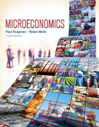 Microeconomics 4th 4E Paul KrugmaMicroeconomics 4th 4E Paul Krugma