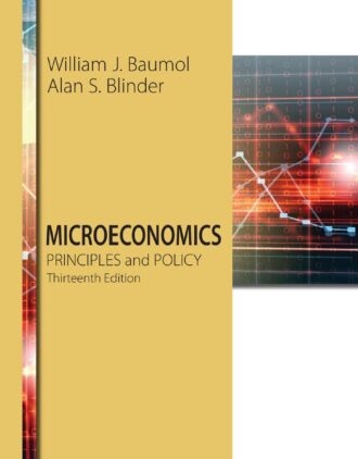 Microeconomics; Principles and Policy 13th 13E