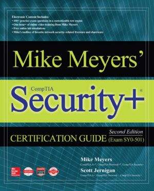 Mike Meyers’ CompTIA Security+® Certification Guide 2nd 2E