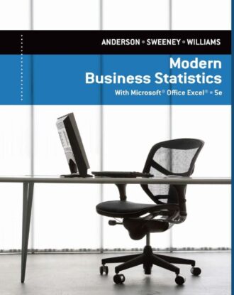 Modern Business Statistics with Microsoft®Office Excel® 5th 5E