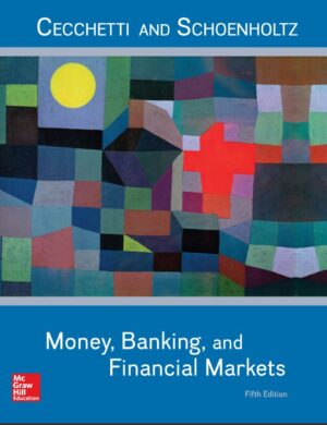 Money Banking and Financial Markets 5th 5E