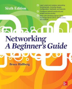Networking A Beginner’s Guide 6th 6E Bruce Hallberg