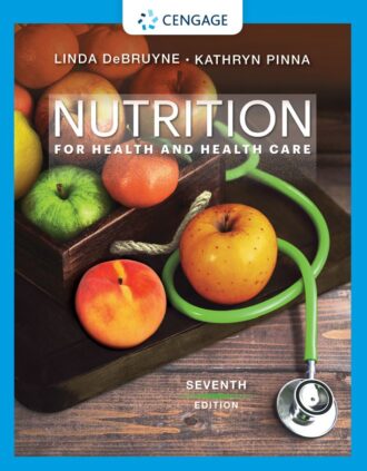 Nutrition for Health and Health Care 7th 7E