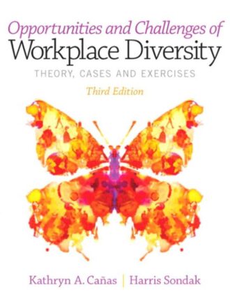 Opportunities and Challenges of Workplace Diversity 3rd 3E