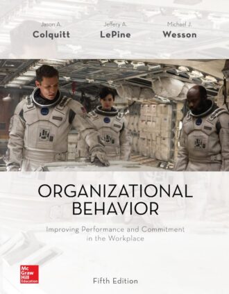 Organizational Behavior 5th 5E Jason Colquitt