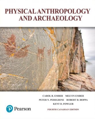 Physical Anthropology and Archaeology 4th 4E Carol Ember