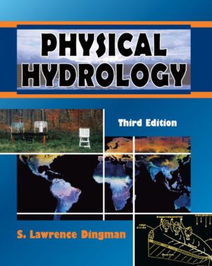 Physical Hydrology 3rd 3E Lawrence Dingman